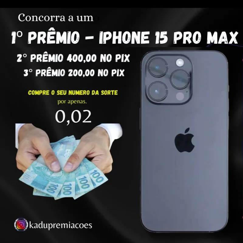 Imagem da campanha Iphone 15 Pro Max ou 5.000,00