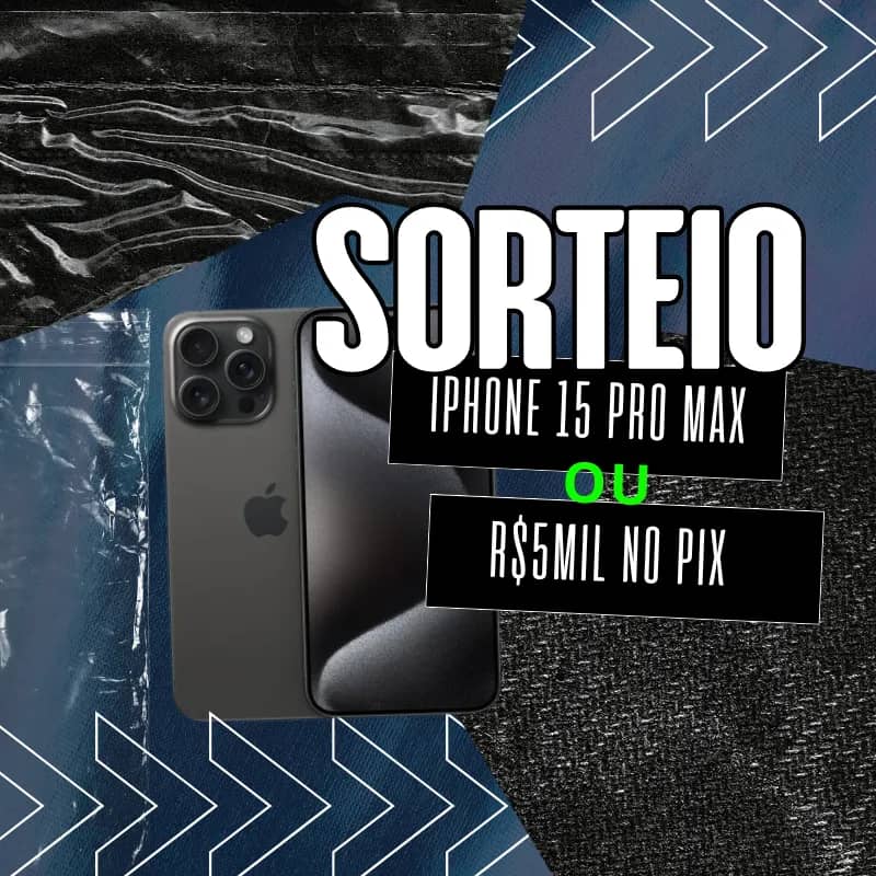 Imagem da campanha 📲 Sorte Grande: iPhone 15 Pro Max 🎉