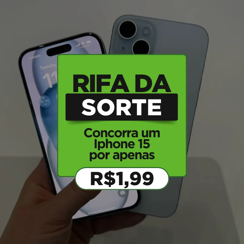 Imagem da campanha IPHONE 15 OU 5 MIL NO PIX