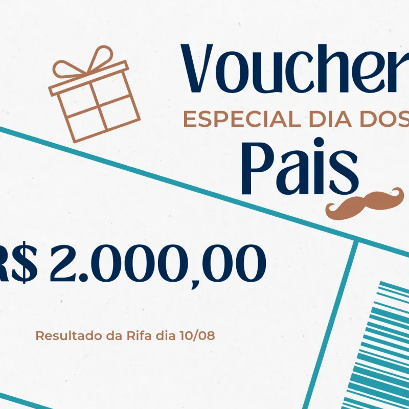 Imagem da campanha VOUCHER ESPECIAL DE DIA DOS PAIS