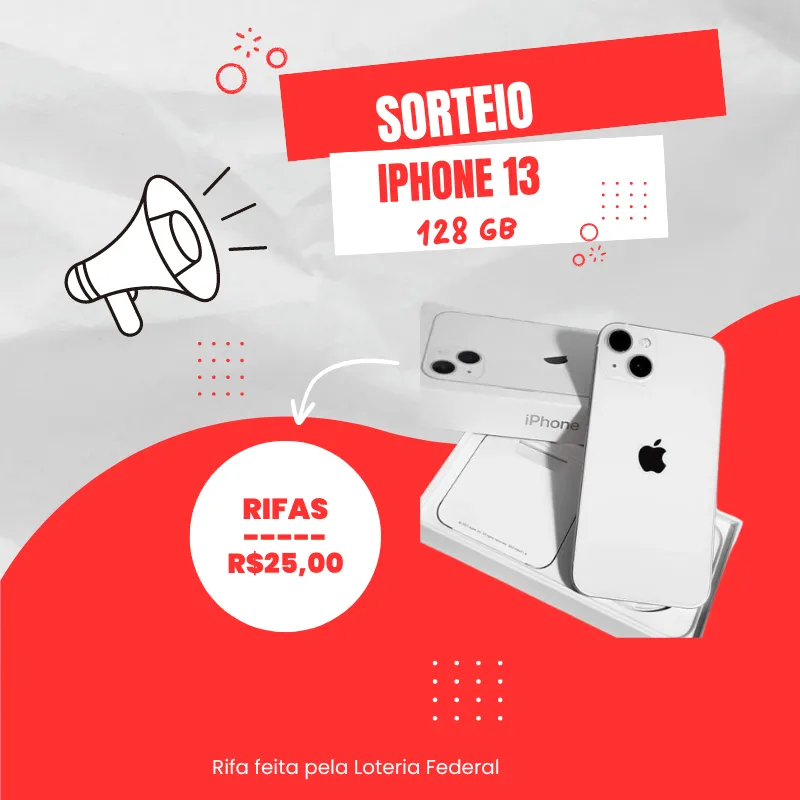 Imagem da campanha "Sorteio dos Sonhos" Concorra a um IPHONE 13 !!!