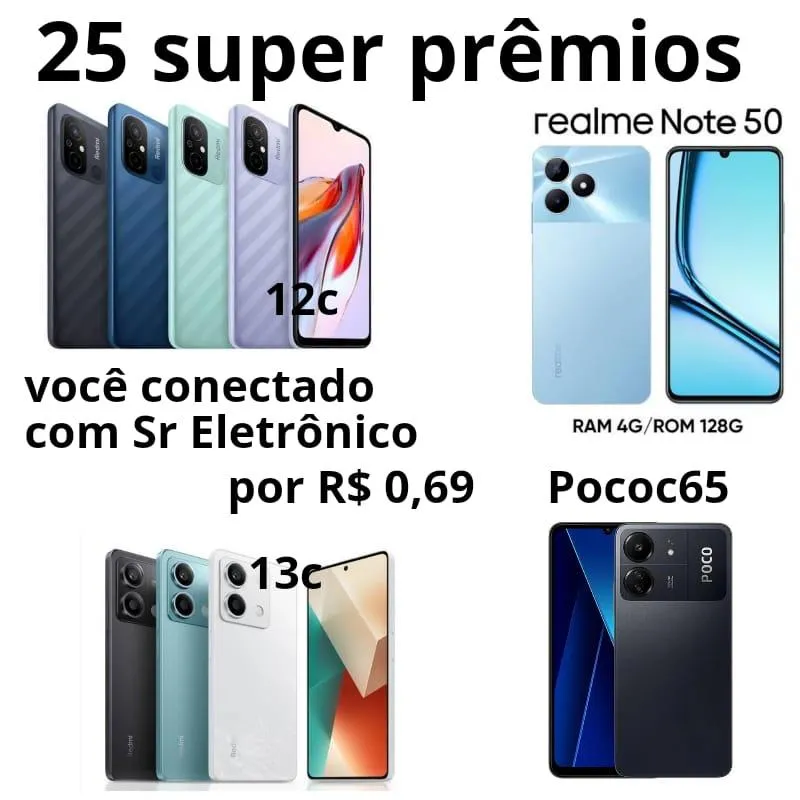 Imagem da campanha 25CelularesXiaomi13C-12C-Note50-PocoC65 ou Pix R$ 15.000