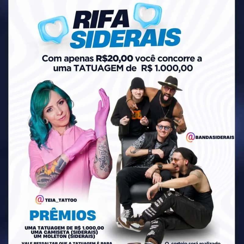 Imagem da campanha Rifa Banda Siderais e Téia Tattoo
