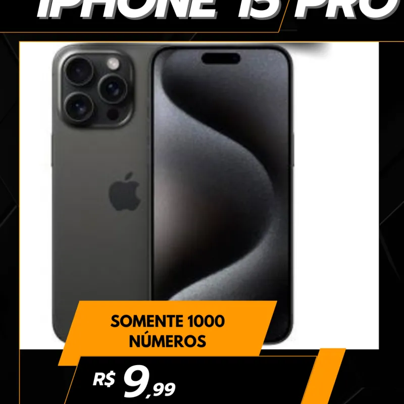 Imagem da campanha AÇÃO IPHONE 15 PRO ( 1000 NUMEROS )