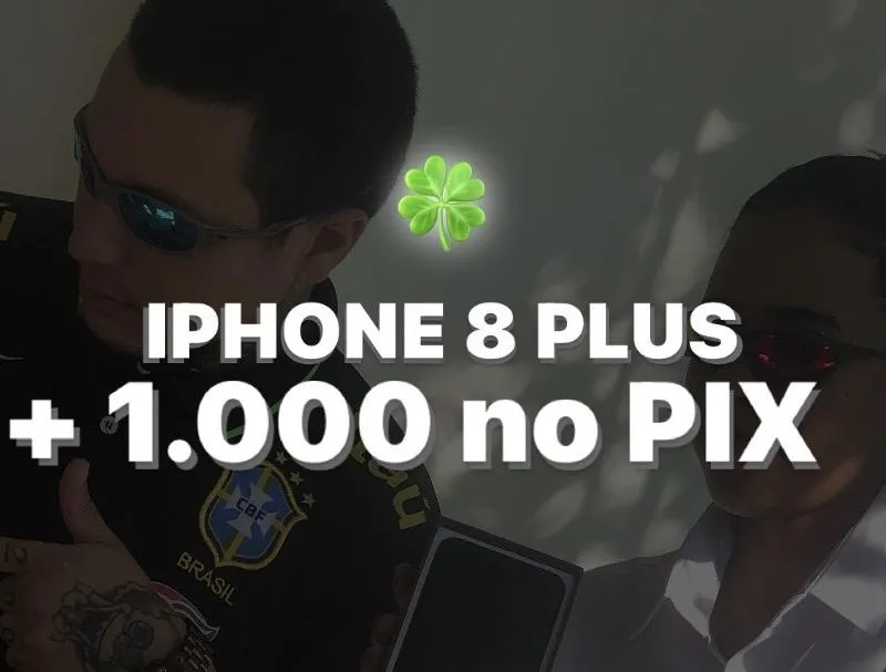 Imagem da campanha IPHONE 8 PLUS + R$ 1.000,00 no PIX