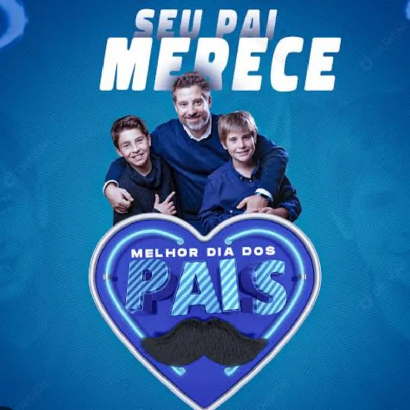 Imagem da campanha Seu pai Merece !