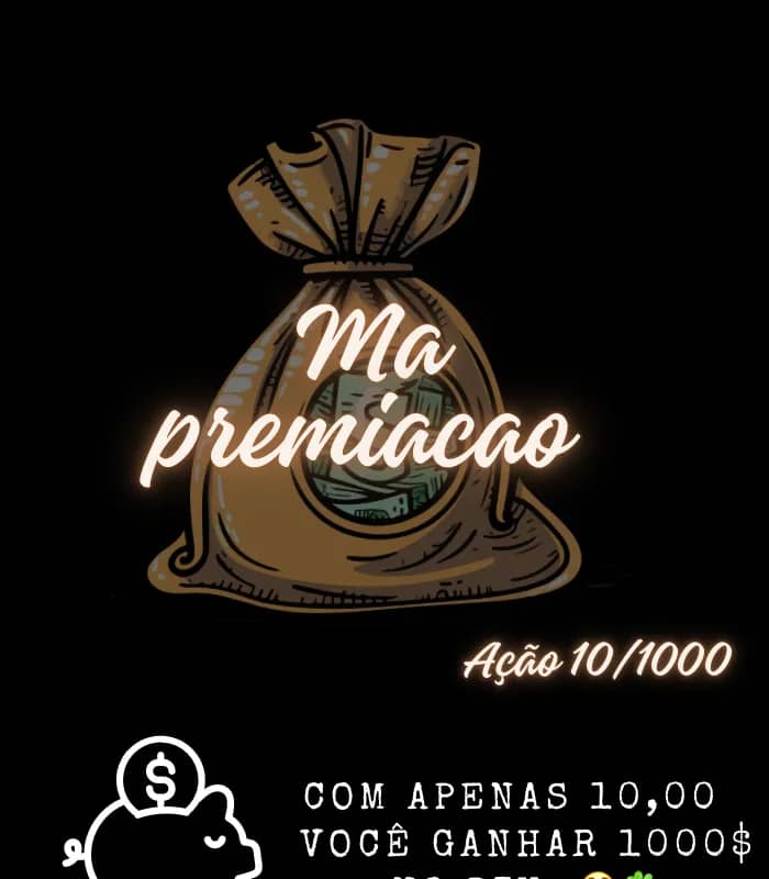 Imagem da campanha Ação 10/1000🍀🤑