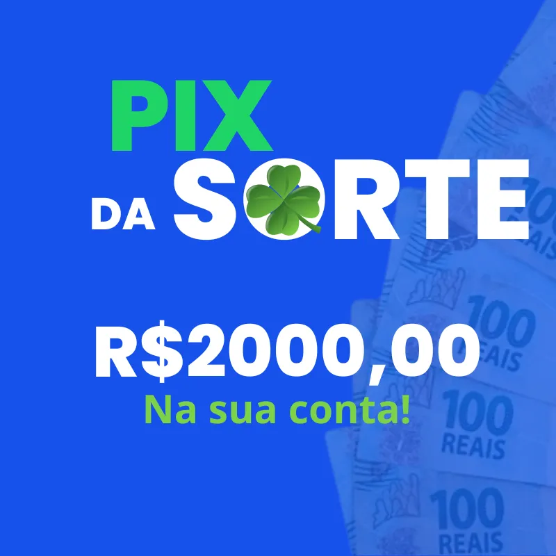 Imagem da campanha Pix da sorte R$2000,00 no PIX-  São Roque do Canaã -