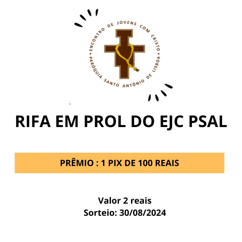 Imagem da campanha Rifa EJC PSAL