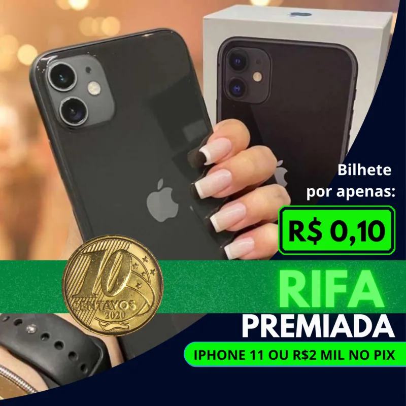 Imagem da campanha Iphone 11 ou 2 mil no pix
