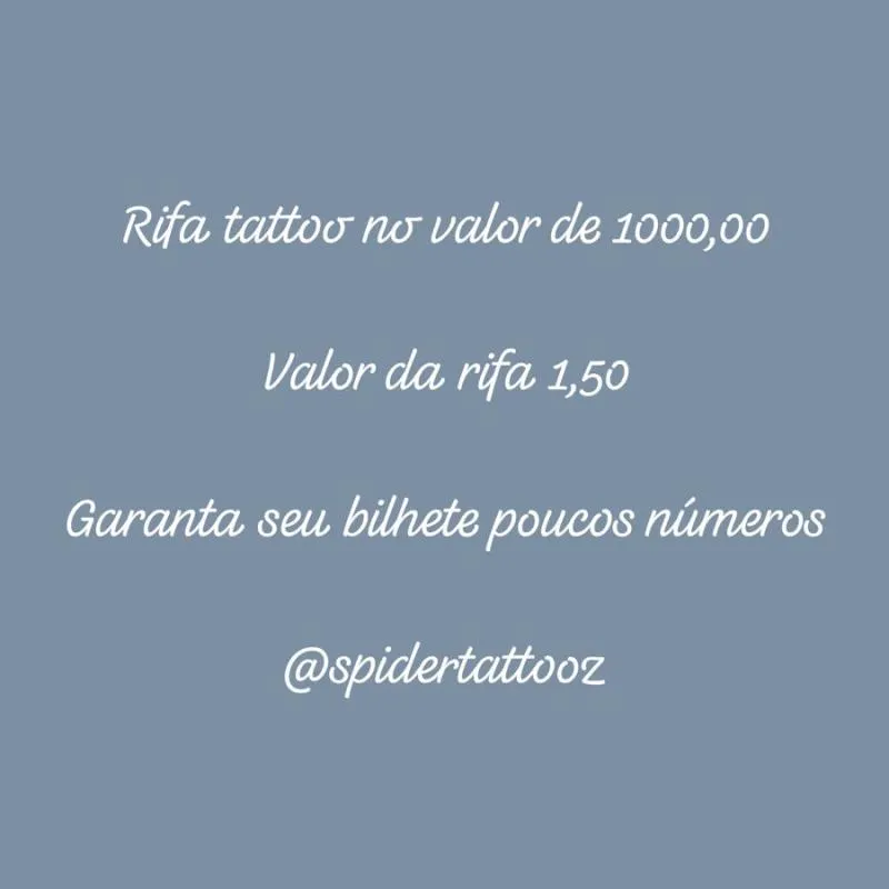 Imagem da campanha Rifa MIL REAIS em TATTOO @Spidertattooz