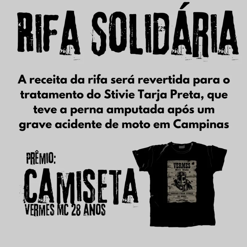 Imagem da campanha Rifa Solidária: Stivie / Camiseta Vermes MC