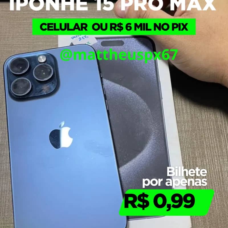 Imagem da campanha iPhone 15 pro max ou 6 mil no seu pix!