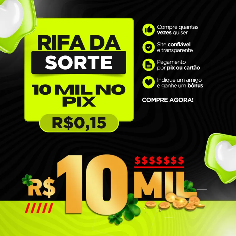 Imagem da campanha Rifa da sorte 10 mil no pix