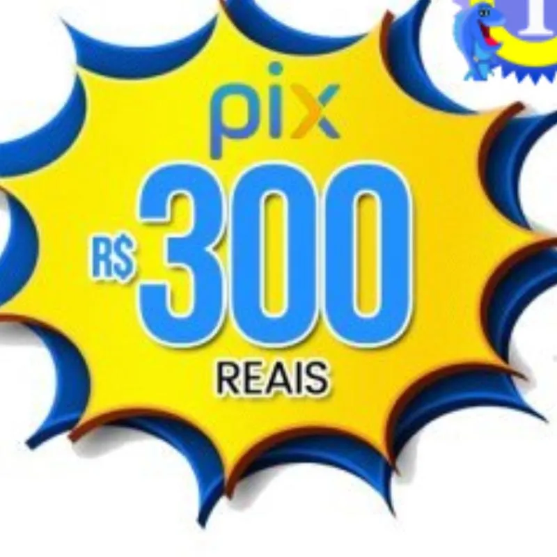 Imagem da campanha Pix de 300 reias a premiação