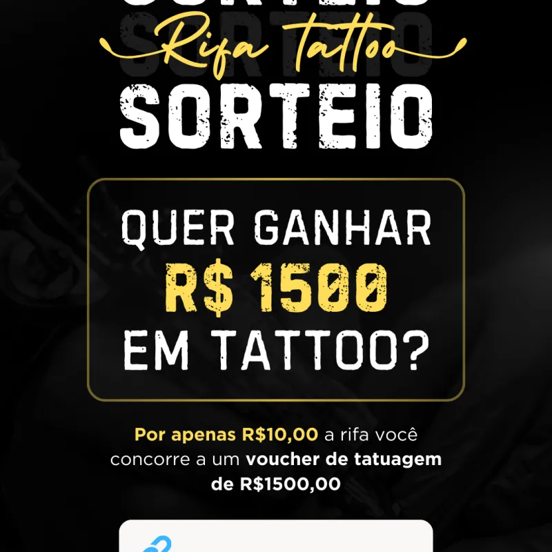 Imagem da campanha Rifa valendo 1500$ em tatuagem