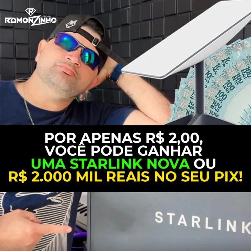 Imagem da campanha UMA STARLINK OU R$2.000 NO PIX