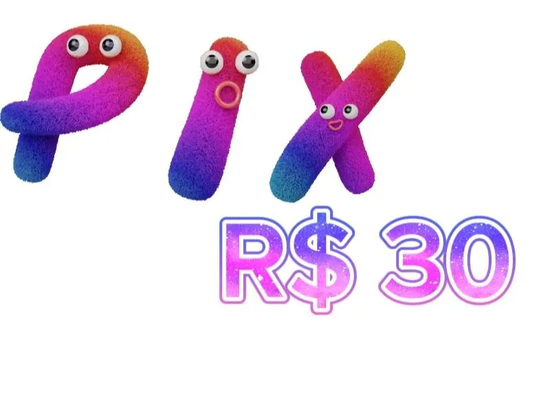 Imagem da campanha Pix 30 reais na sua conta participe já!!