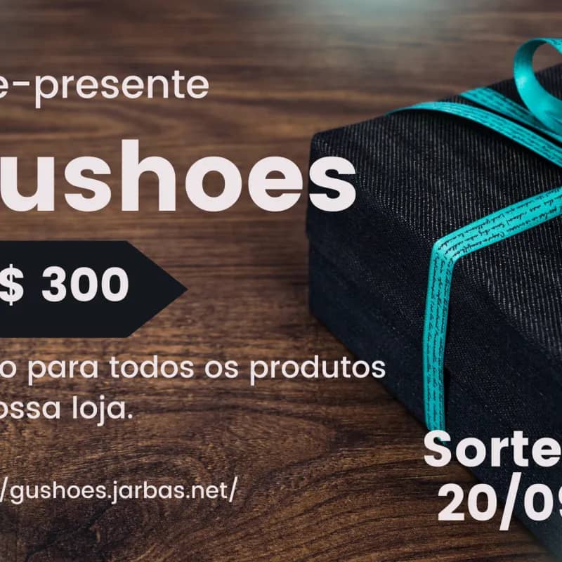 Imagem da campanha Vale compra 300,00 Gushoes
