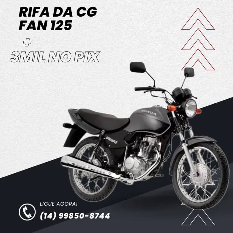 Imagem da campanha CG FAN 125 + 6 DE 500 NO PIX