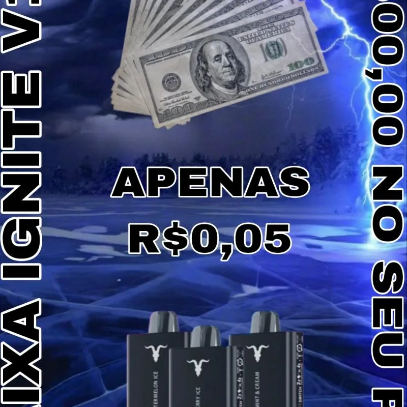 Imagem da campanha CAIXA DE IGNITE V150 Ou 500,00$ NO PIX