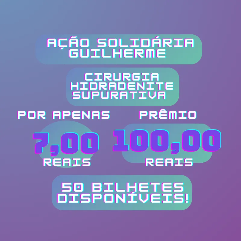 Imagem da campanha Ação Solidária Cirurgia Hidradenite supurativa Guilherme