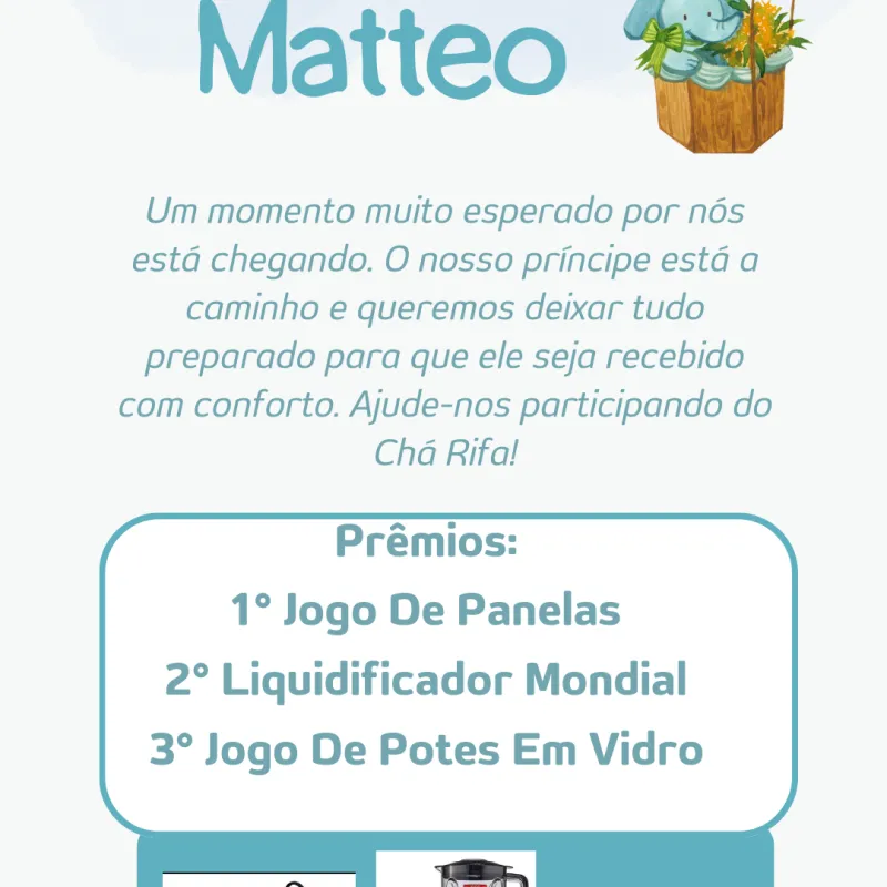 Imagem da campanha Chá Rifa Do Matteo 👶🍼