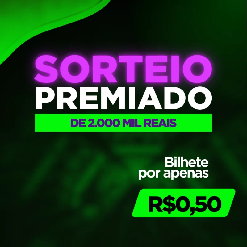 Imagem da campanha Sorteio de 2.000 mil Reais no PIX
