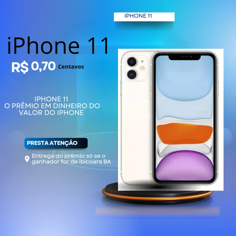 Imagem da campanha IPhone 11 ou prêmio em dinheiro