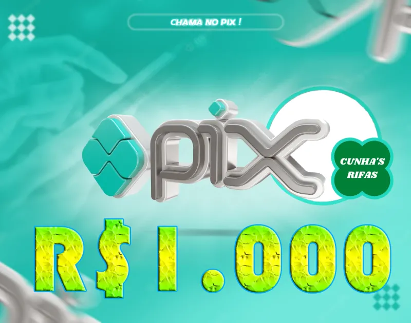 Imagem da campanha COMPRE E CONCORRA A UM PIX DE R$ 1.000.00 REAIS