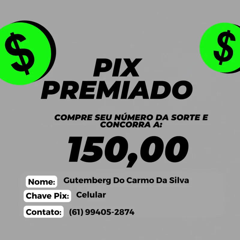 Imagem da campanha PIX PREMIADO R$ 150,00 Reais