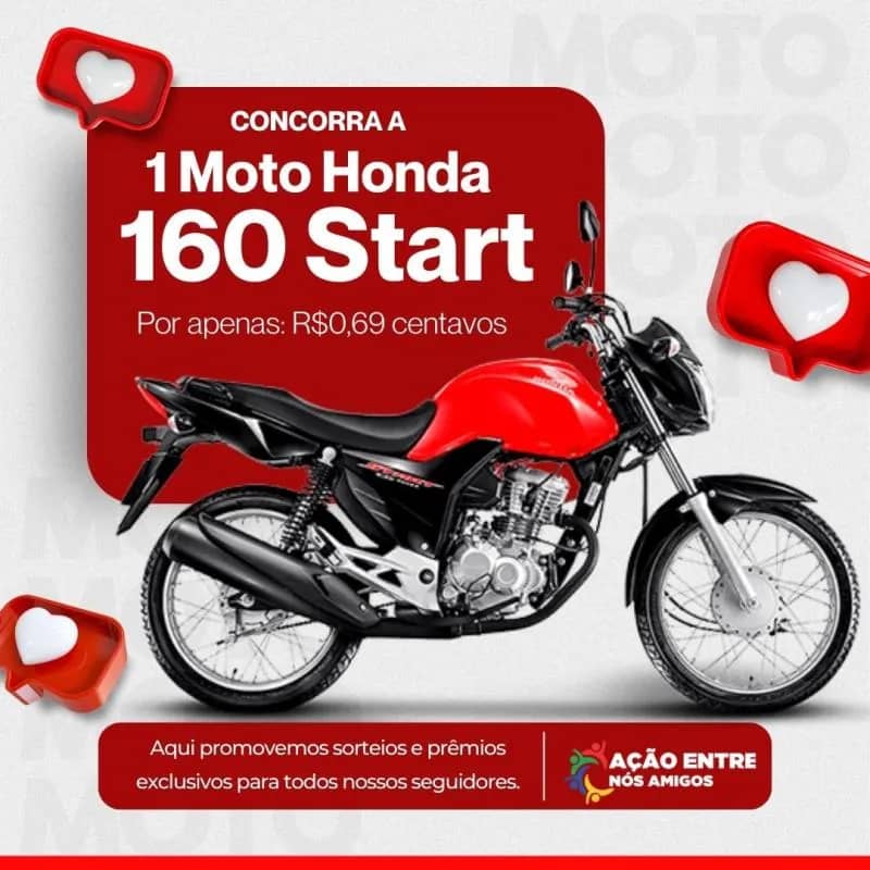 Imagem da campanha Ação entre Nós Amigos: Moto Honda CG 160 Start