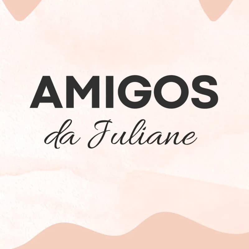 Imagem da campanha Amigos da Ju