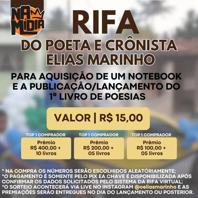 Imagem da campanha RIFA DO POETA ELIAS MARINHO