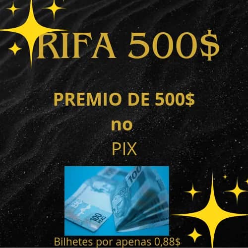 Imagem da campanha RIFA 500$