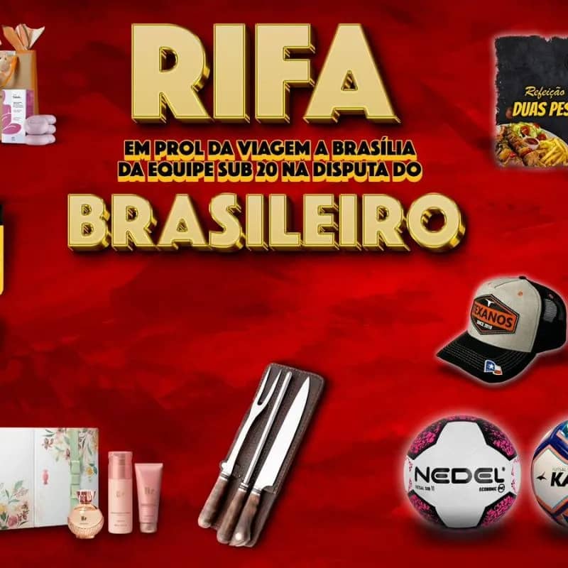 Imagem da campanha RIFA EM PROL A VIAGEM A BRASILIA COM A EQUIPE SUB 20 PRA DISPUTA DO BRASILEIRO