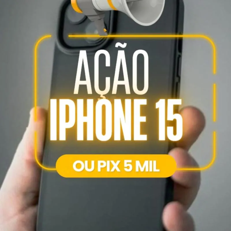 Imagem da campanha Ganhe um Iphone 15 ou R$ 5.000 no Pix
