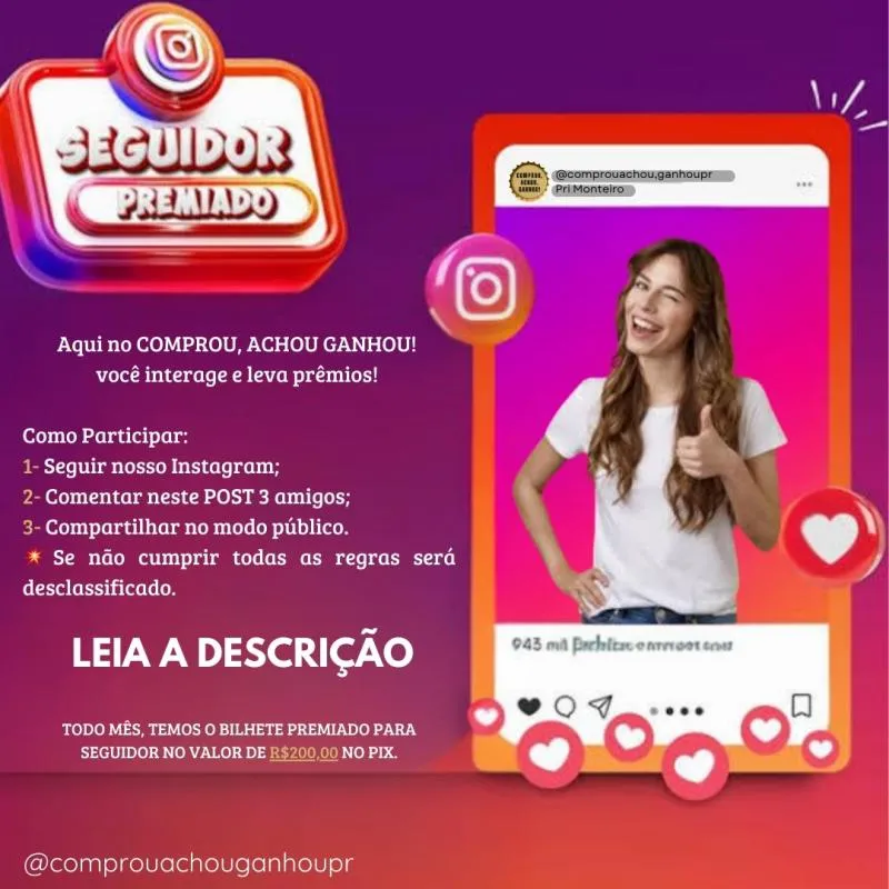 Imagem da campanha SEGUIDOR PREMIADO