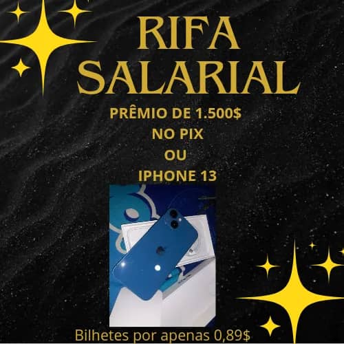 Imagem da campanha RIFA SALARIAL OU IPHONE 13