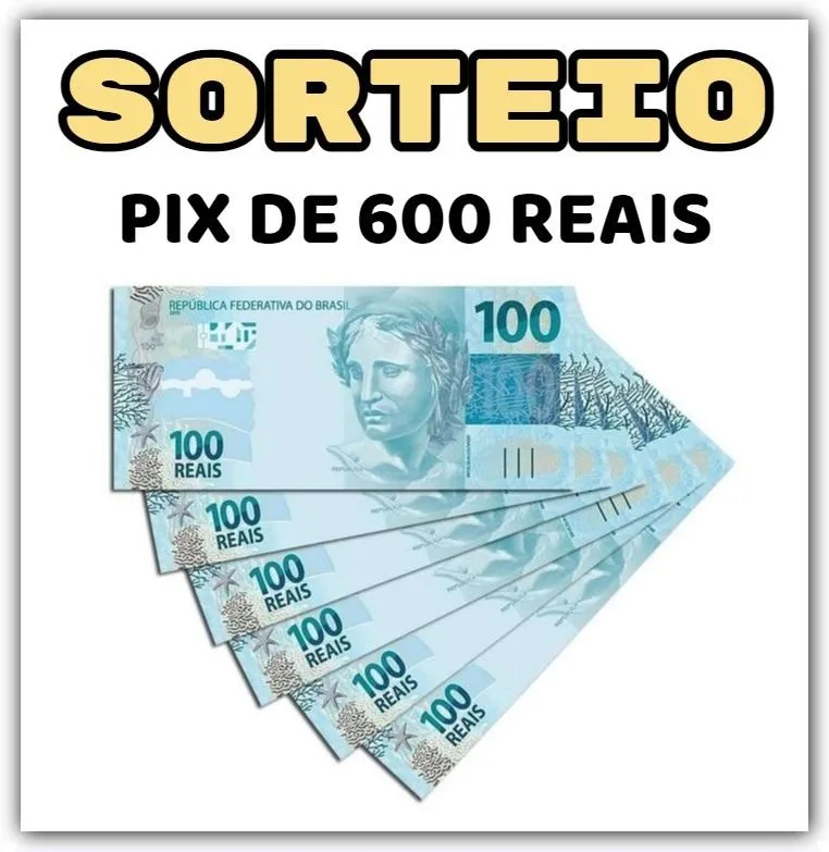 Imagem da campanha Pix de 600 reias