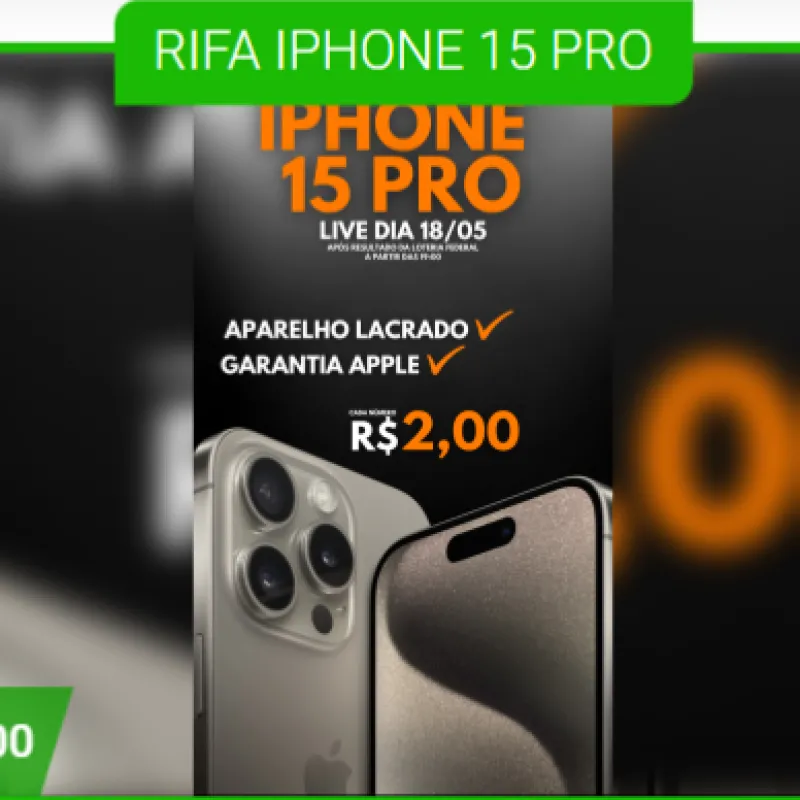 Imagem da campanha RIFA IPHONE 15 PRO