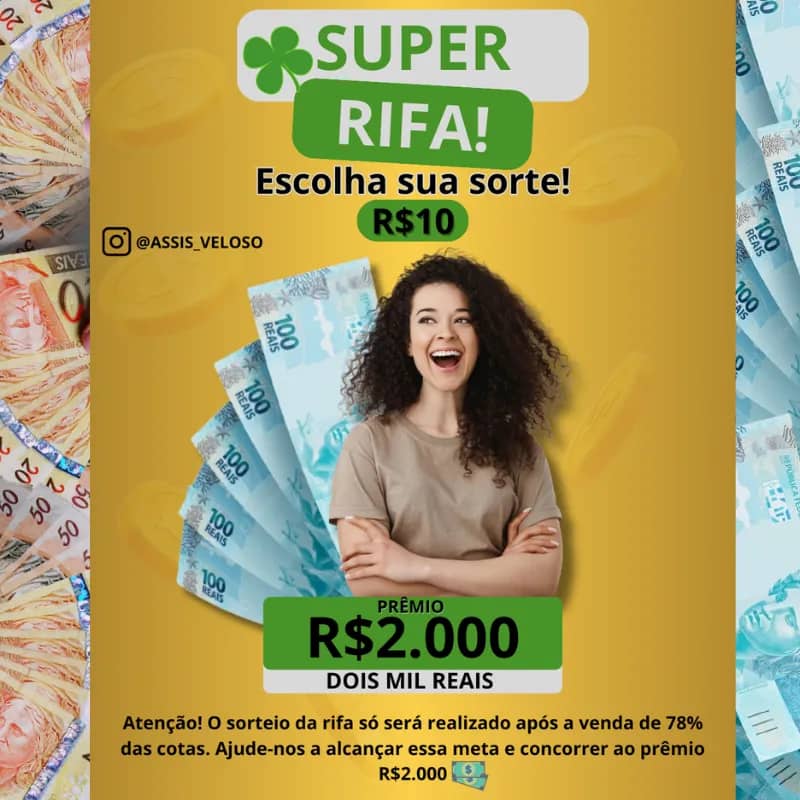 Imagem da campanha SUPER RIFA R$2.000 MIL REAIS
