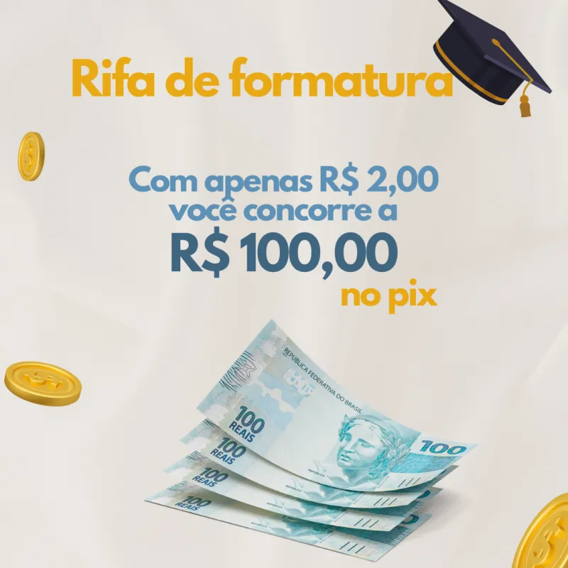 Imagem da campanha Rifa de Formatura