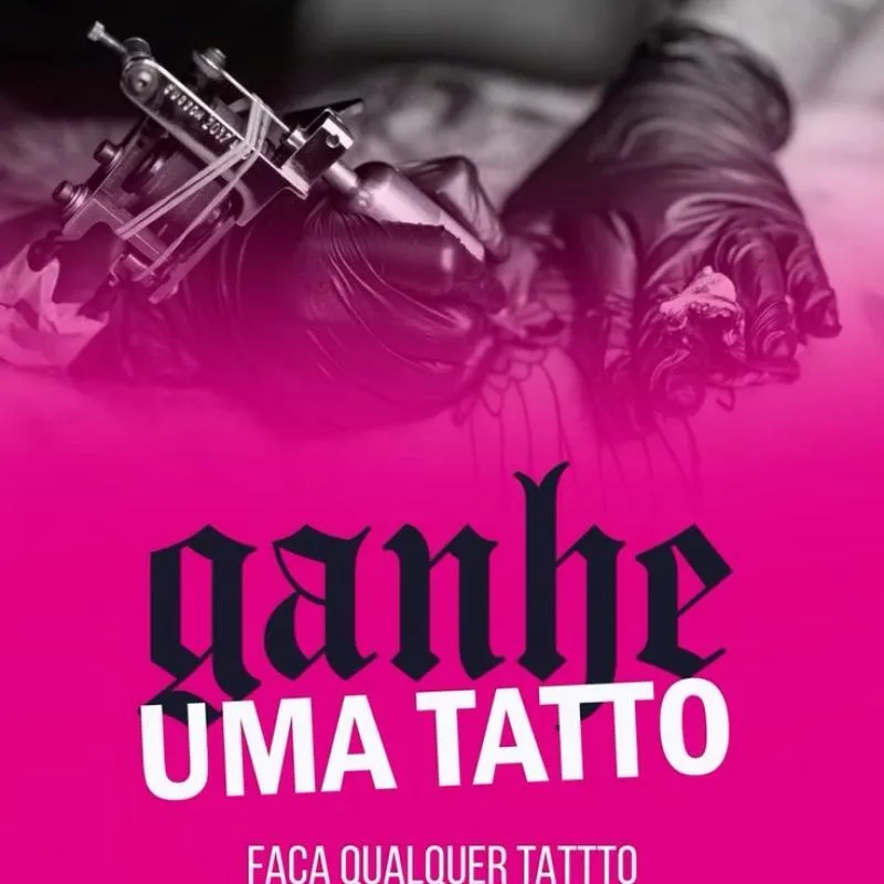 Imagem da campanha Tatto no Valor de 500$ da sua Escolha