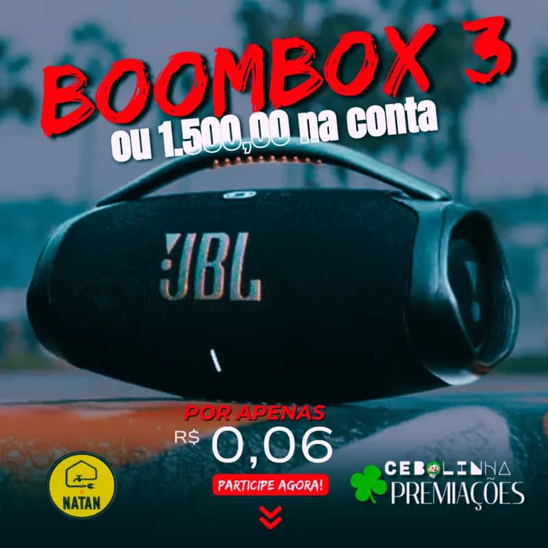 Imagem da campanha BOOMBOX 3 ou R$1.500,00