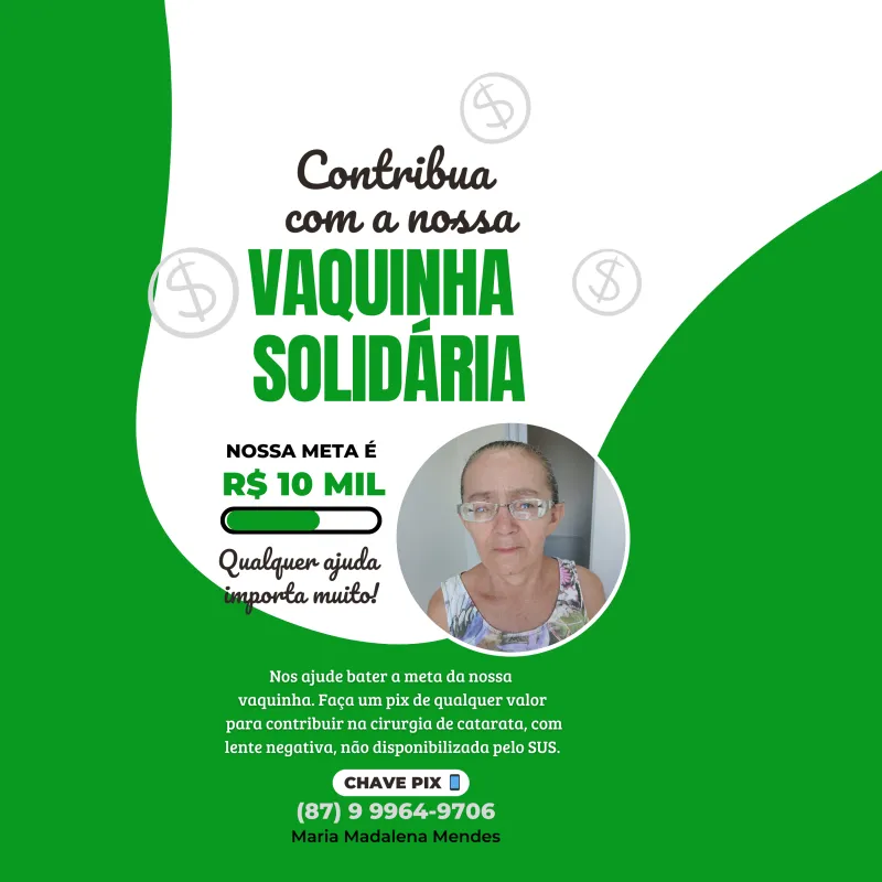 Imagem da campanha Campanha Beneficente em prol da cirurgia de Catarata de Lena