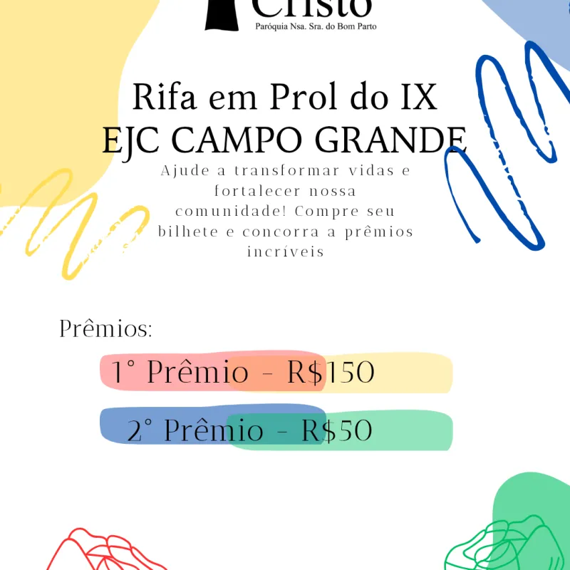 Imagem da campanha Rifa Em Prol do IX EJC Campo Grande