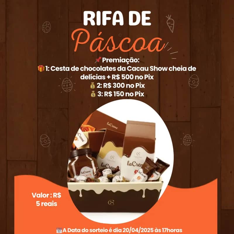 Imagem da campanha 🎉 Rifa de Páscoa – Concorra a uma Cesta Cacau Show + R$ 500 no Pix! 🐰