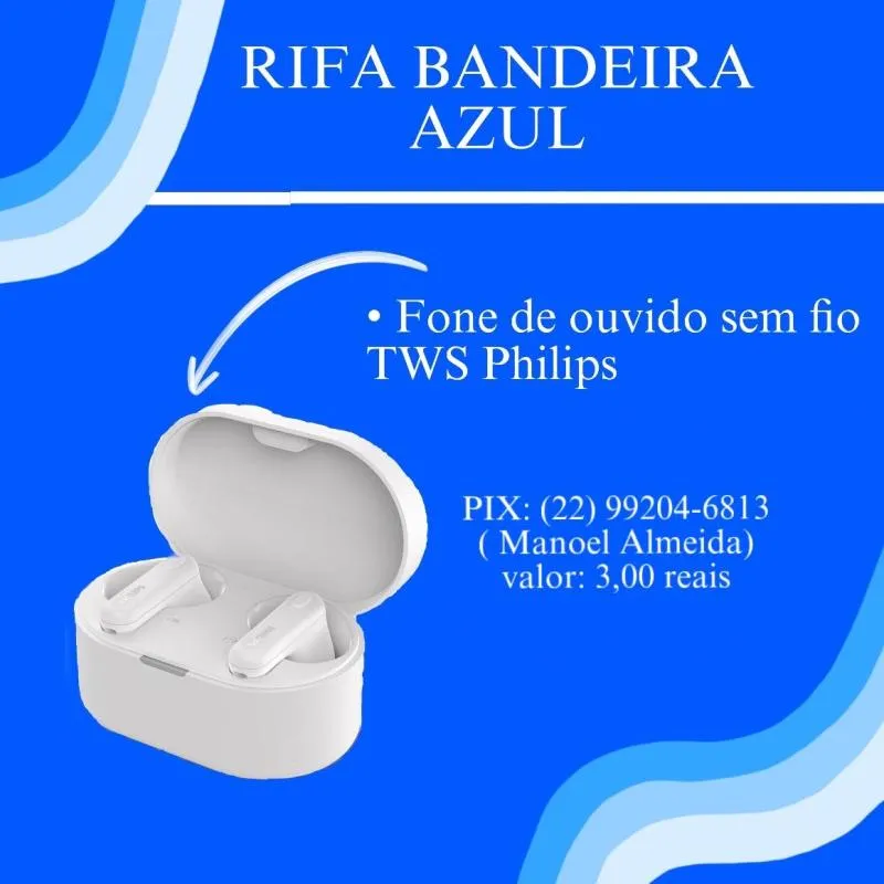 Imagem da campanha RIFA 2 BANDEIRA AZUL 2025💙