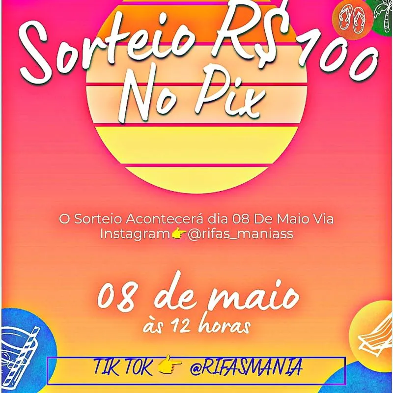 Imagem da campanha SORTEIO DE R$100 NO PIX🤑